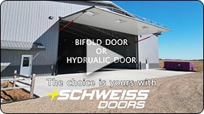 Bifold or Hydraulic - the choice is yours with Schweiss