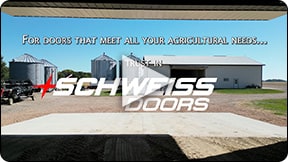 Schweiss provides doors for all agricultural needs