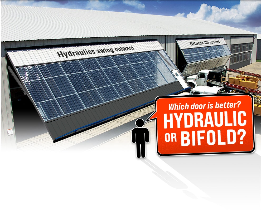 Which door is better? Hydraulic or Bifold?