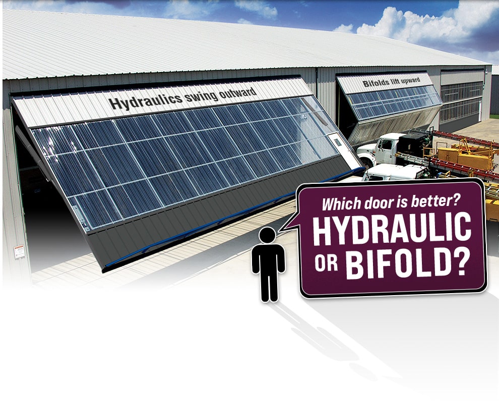 Which door is better? Hydraulic or Bifold?