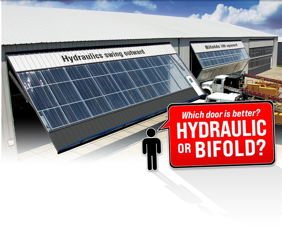 Which door is better? Hydraulic or Bifold?