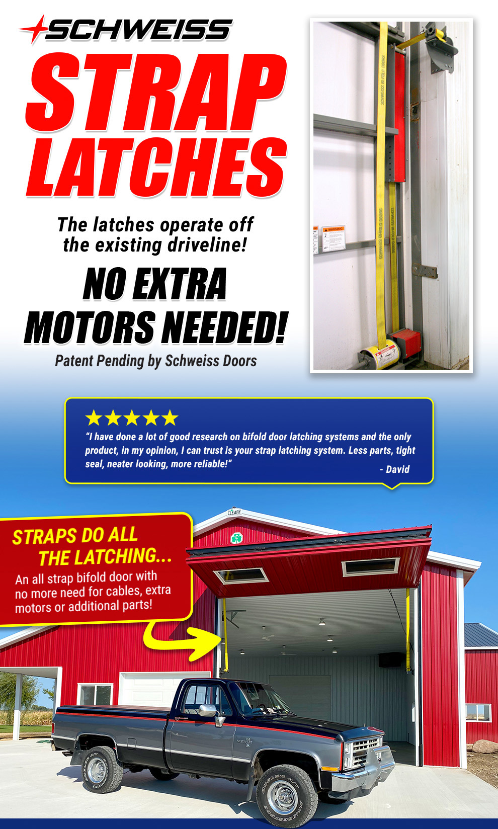 Schweiss Strap Latches are the best latching system for your bifold door!